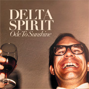 Delta Spirit/Ode To Sunshine LP (Pre-owned, Near Mint) 1