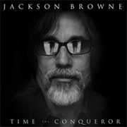Jackson Browne Time the Conqueror 180g 2LP 1