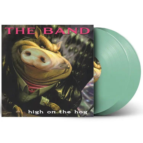 The Band High on the Hog (30th Anniversary Edition) Indie Exclusive 2LP (Coke Bottle Clear Vinyl) 2