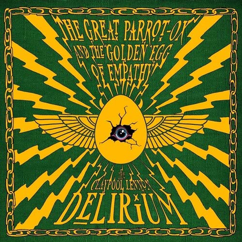 The Claypool Lennon Delirium The Great Parrot-Ox and the Golden Egg of Empathy 2LP (Green Vinyl) 1