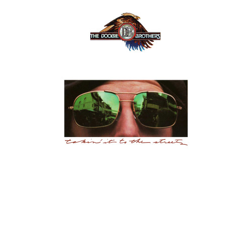 The Doobie Brothers Takin' It to the Streets Limited Anniversary Edition LP 1