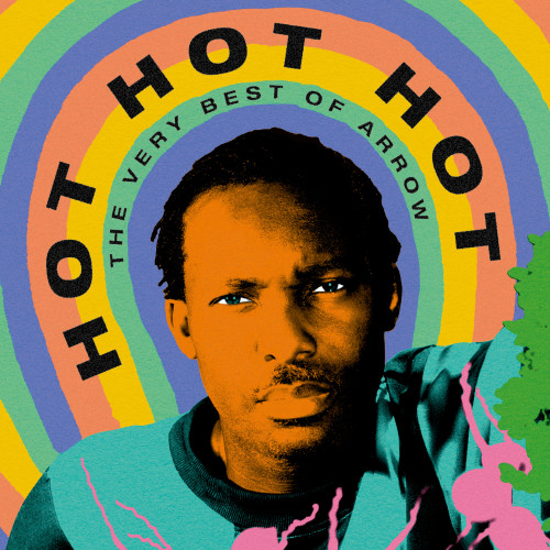 Arrow Hot Hot Hot: The Very Best of Arrow LP (Splatter Vinyl) 1