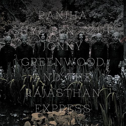 Shye Ben Tzur, Jonny Greenwood & the Rajasthan Express Ranjha LP (Red & Coral Splatter Vinyl) 1