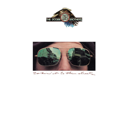 The Doobie Brothers Takin' It to the Streets (Rhino Reserve) 180g LP 1