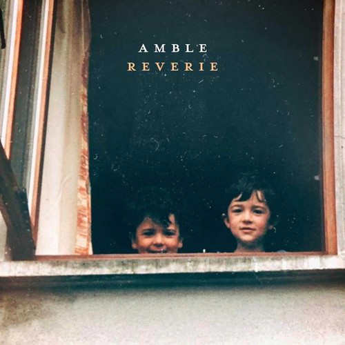 Amble Reverie Half-Speed Mastered LP (Orange Vinyl) 2