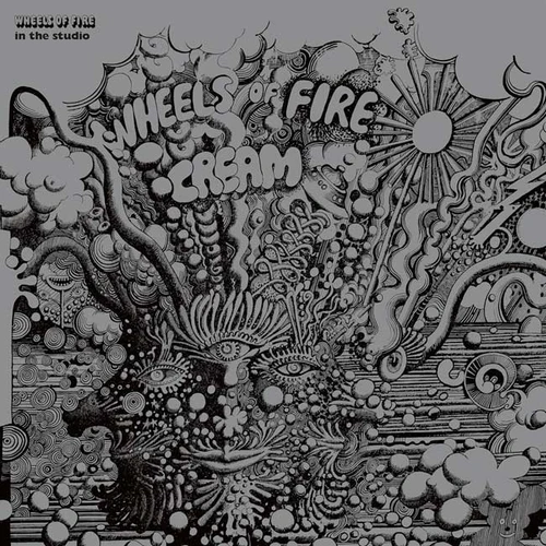 Cream Wheels of Fire: In the Studio (Expanded Edition) 180g 3LP (Mono & Stereo) 2