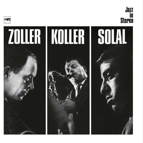 Attila Zoller, Hans Koller & Martial Solal Zoller / Koller / Solal 180g LP 1