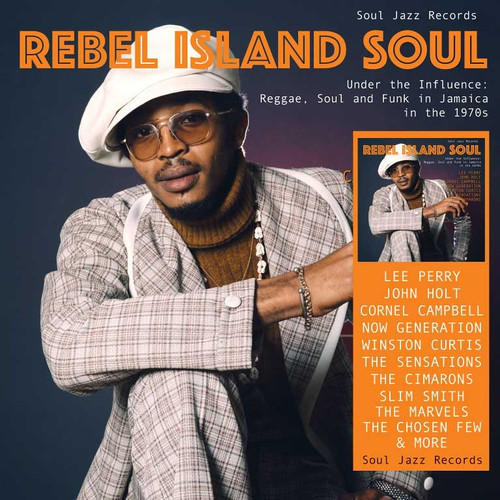 Rebel Island Soul - Under the Influence: Reggae, Soul and Funk in Jamaica in the 1970s 2LP 2
