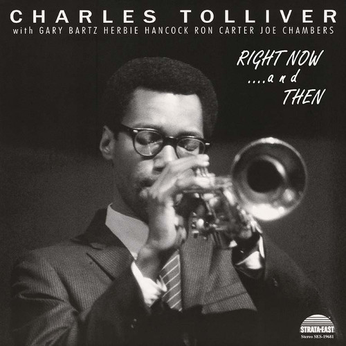 Charles Tolliver All Stars Right Now...And Then LP 1