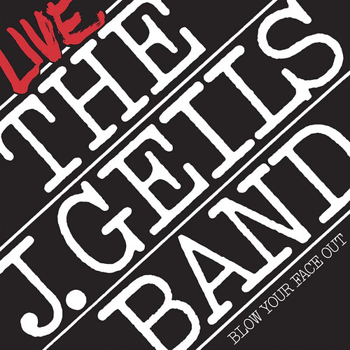 The J. Geils Band Live: Blow Your Face Out Indie Exclusive 2LP 1