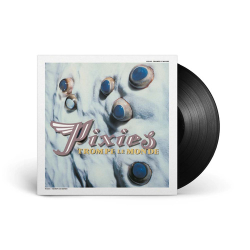 Pixies Trompe Le Monde (2026 Remaster) LP