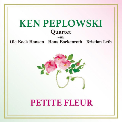 Ken Peplowski Quartet Petite Fleur 180g 2LP 1