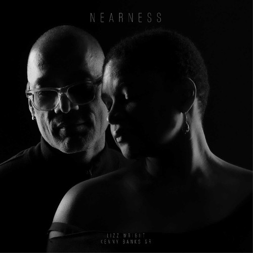 Lizz Wright & Kenny Banks Sr. Nearness LP (Clear Smoke Vinyl) 2