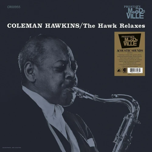 Coleman Hawkins The Hawk Relaxes (Moodsville Acoustic Sounds Series) 180g LP 1