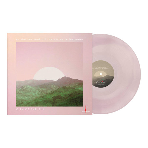 Citiy of the Sun To the Sun and All the Cities In Between Numbered Limited Edition One-Step 180g LP 2