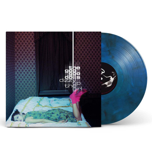 The Goo Goo Dolls Dizzy Up the Girl (Anniversary Edition) LP (Blue