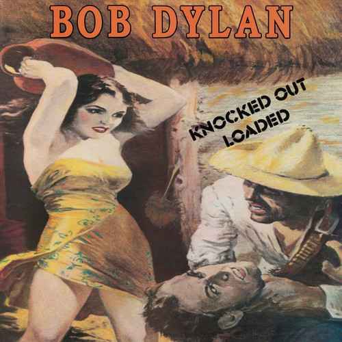 Bob Dylan Knocked Out Loaded LP 1