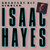 Isaac Hayes Greatest Hit Singles LP