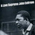 John Coltrane A Love Supreme Single-Layer Stereo SACD