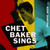 Chet Baker Chet Baker Sings 180g LP