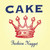 CAKE Fashion Nugget 180g LP Scratch & Dent