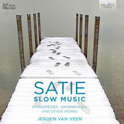Erik Satie Slow Music: Gymnopedies, Gnossiennes, and Other Works
