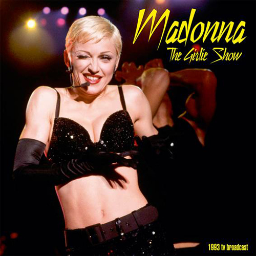ミュージシャン MADONNA THE GIRLIE SHOW 90's Madonna The Girlie Show: 1993 TV Broadcast Import 3LP Box Set