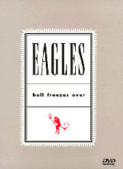 The Eagles Hell Freezes Over DVD-Video