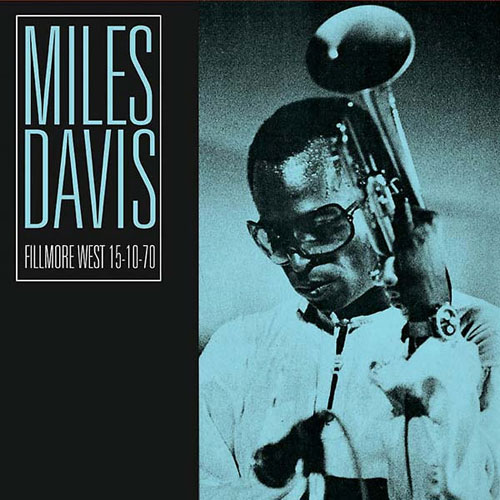 Miles Davis Fillmore West October 15, 1970 180g 2LP
