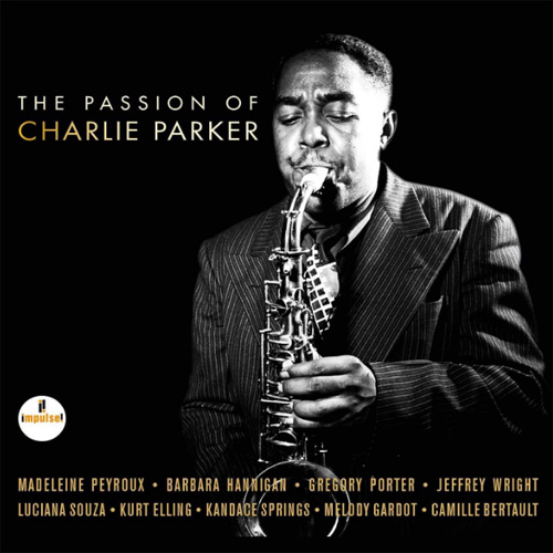 The Passion of Charlie Parker 2LP