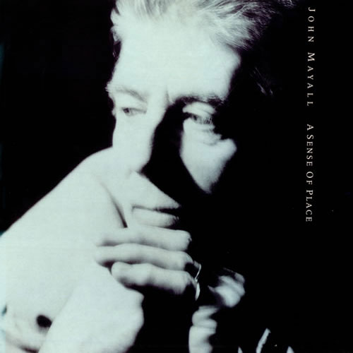 John Mayall A Sense of Place 180g LP