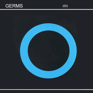 GERMS レコード The Germs (GI) 180g LP