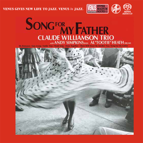 The Claude Williamson Trio Song For My Father Single-Layer Stereo