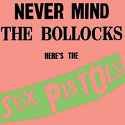 The Sex Pistols Never Mind The Bollocks, Here's The Sex Pistols