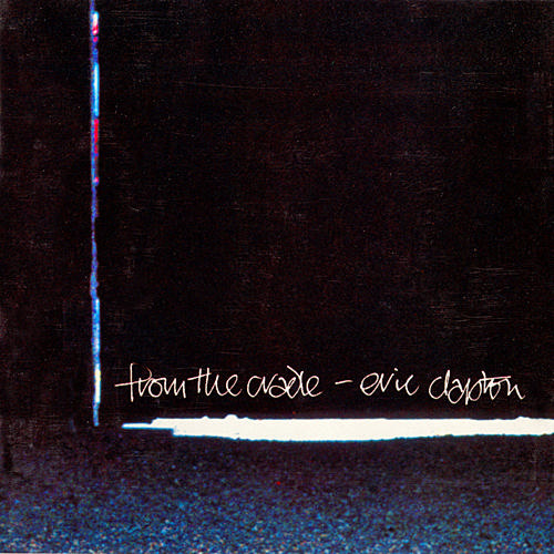 洋楽 Eric Clapton / From The Cradle LP Eric Clapton – From The Cradle – 2 x Vinyl (Gatefold, 180