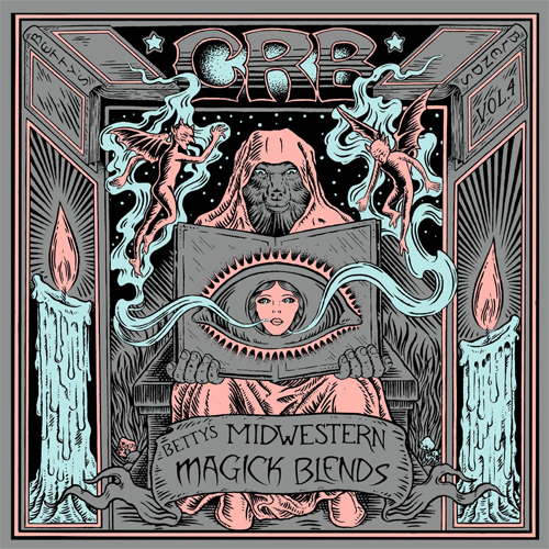 The Chris Robinson Brotherhood Betty's Midwestern Magick Blends