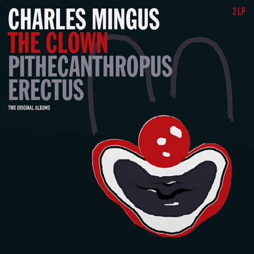 Charles Mingus The Clown & Pithecanthropus Erectus DMM 180g Import 2LP