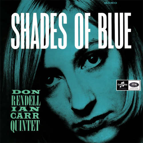 洋楽 Shades of Blue DON RENDELL & IAN CARR LP The Don Rendell-Ian Carr Quintet Shades Of Blue 180g LP