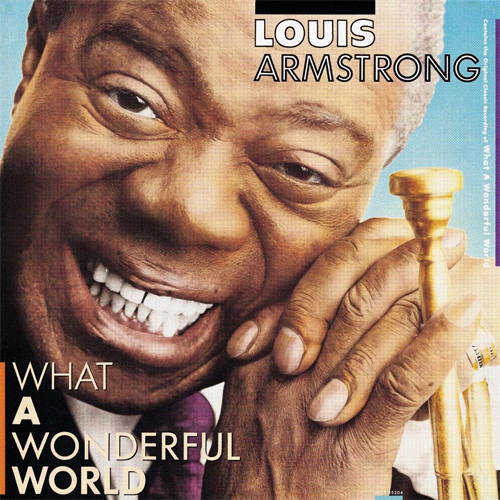 オリジナル・ラヴ What a Wonderful World LP Louis Armstrong What A Wonderful World 180g Import LP