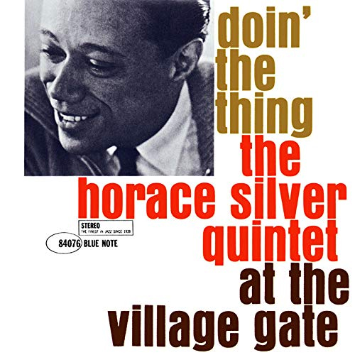 Horace Silver Doin' The Thing レコード The Horace Silver Quintet Doin' The Thing 180g LP
