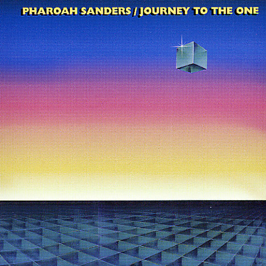 PHAROAH SANDERS/Journey To The One レコード 11pprlp108__63283.1747071700.