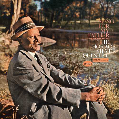 米LP Horace Silver Song For My Father (-180g) 077774654814 BLUE NOTE /00260 Horace Silver Song For My Father (Blue Note Classic Vinyl Series