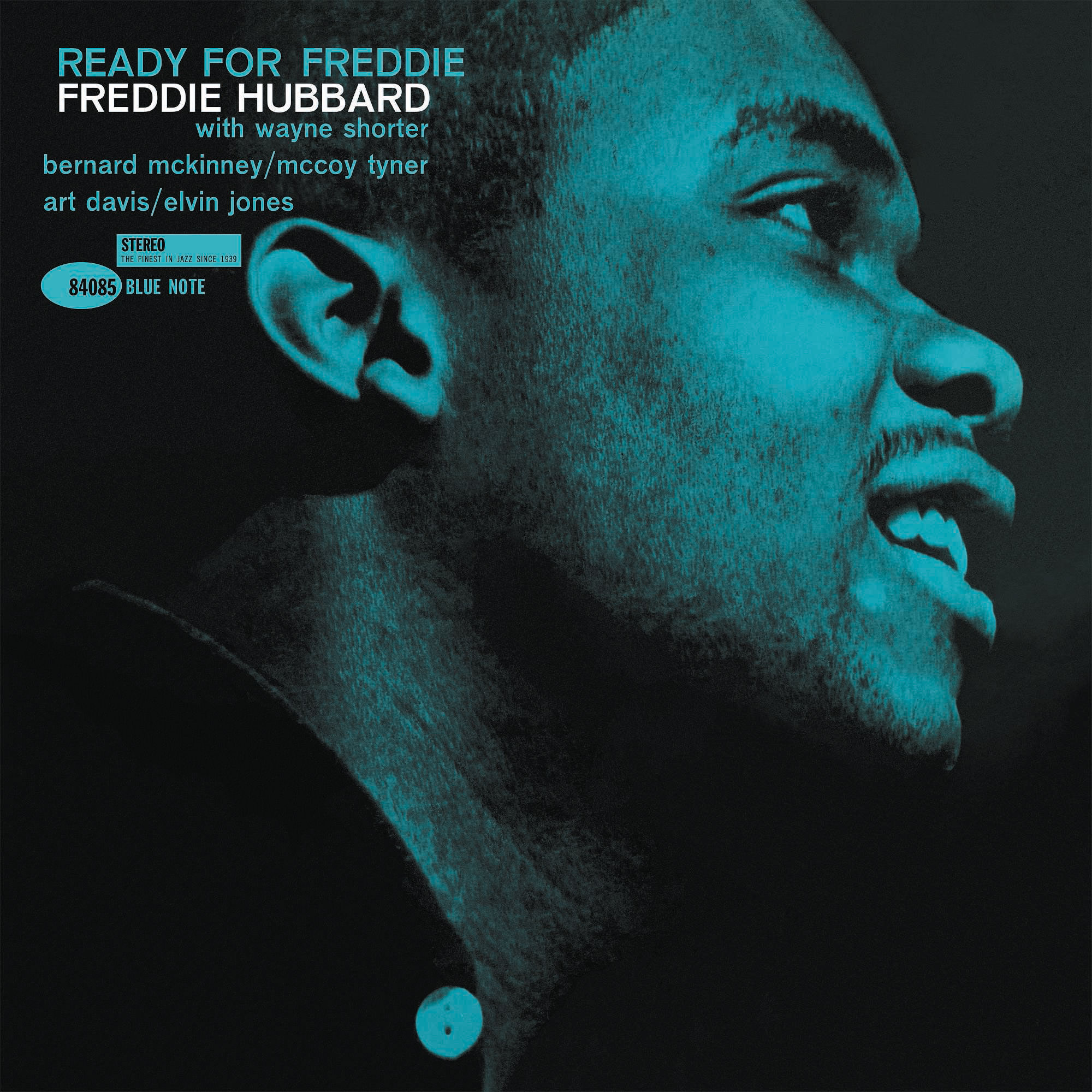 Freddie Hubbard – Ready For Freddie Freddie Hubbard Ready For Freddie (Blue Note Classic Vinyl Series