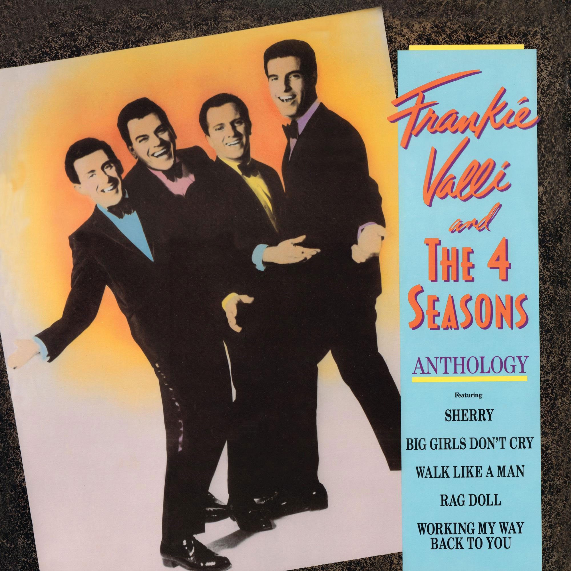 Frankie Valli & The 4 Seasons Anthology: Greatest Hits Limited