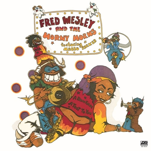 Fred Wesley & The Horny Horns Say Blow〜 12euros18214__05290.1746914581