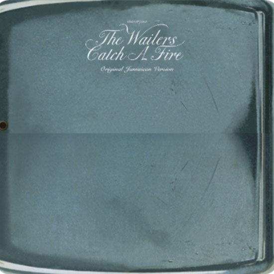Bob Marley & The Wailers Catch A Fire (Original Jamaican Version