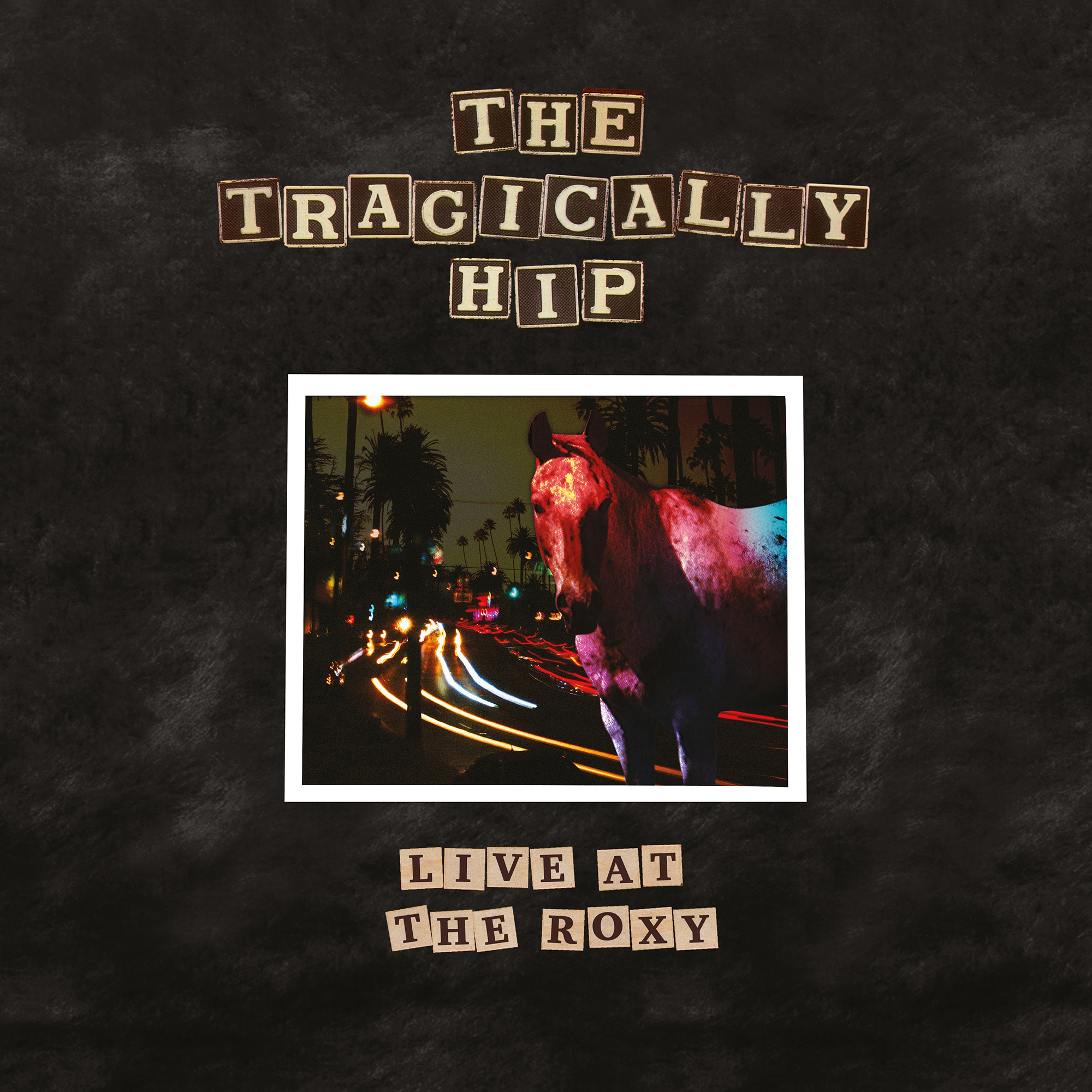 加2discs LP Tragically Hip Live At The Roxy 4517763 Universal Music  /00660 The Tragically Hip Live at the Roxy 2LP
