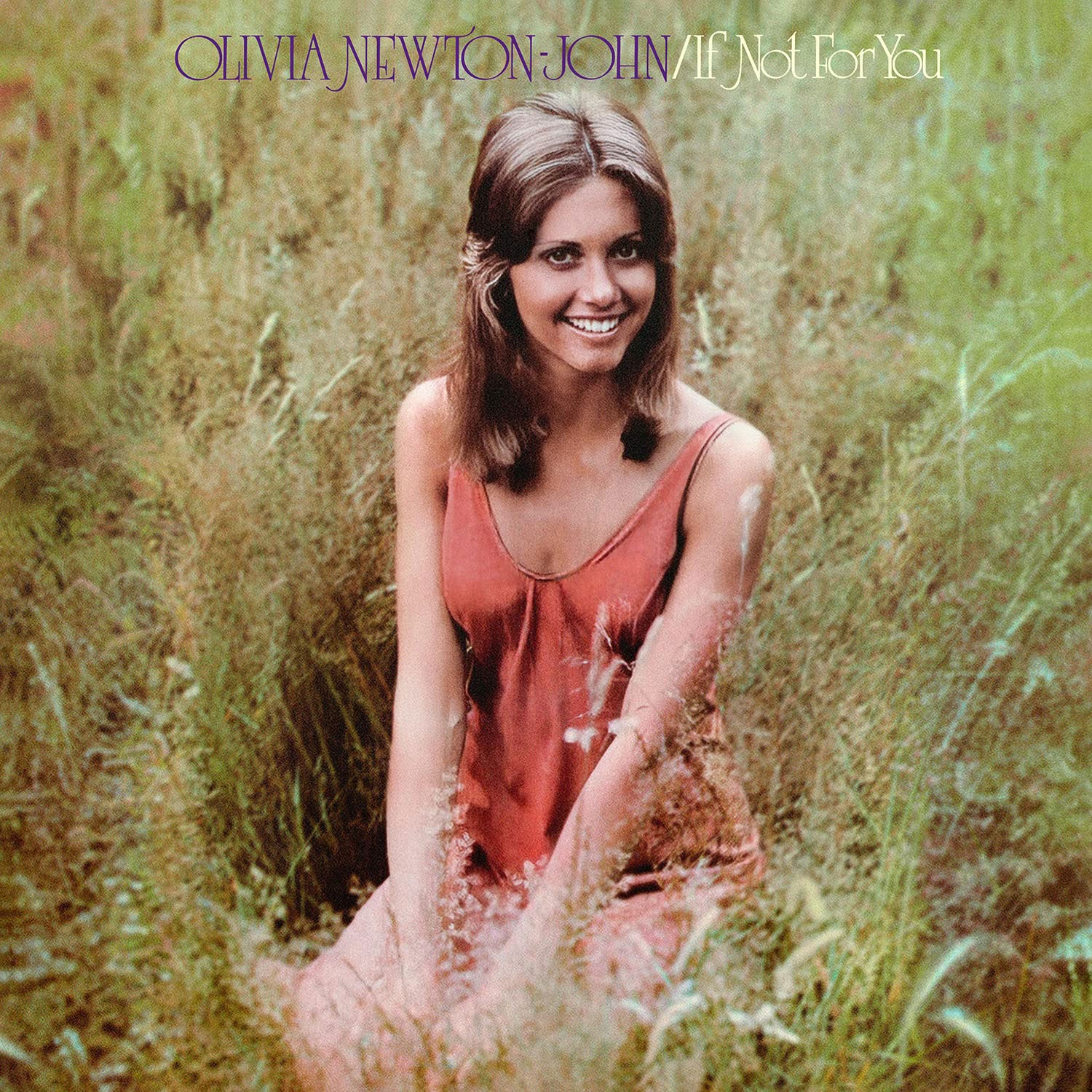 OLIVIA NEWTON-JOHN /IF NOT FOR YOU 7\