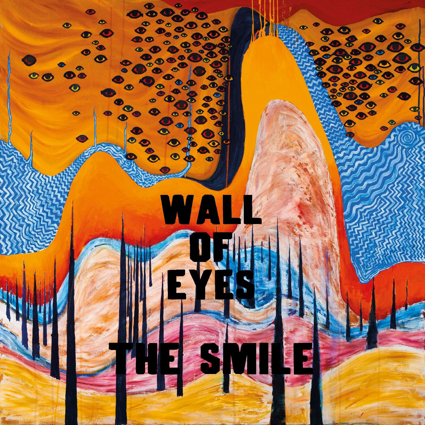 The Smile Wall of Eyes LP