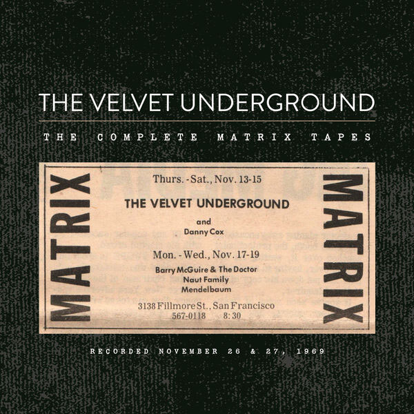 The Velvet Underground The Complete Matrix Tapes 8LP Box Set